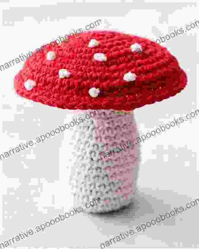 A Knitted Amigurumi Mushroom House Perfect For Home Decor Knitting Mochimochi: 20 Super Cute Strange Designs For Knitted Amigurumi