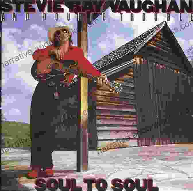 Album Cover Of Stevie Ray Vaughan's 'Soul To Soul' Stevie Ray Vaughan Plays Slow Blues (Guitar Recorded Versions)