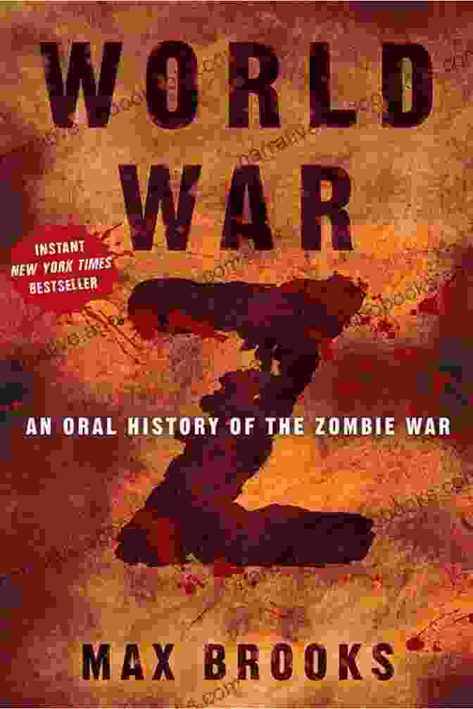 An Oral History Of The Zombie War, An Intense And Immersive Account Of The Harrowing Experience Of The Apocalypse This Is The Way The World Ends: An Oral History Of The Zombie War