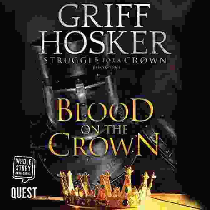 Blood On The Crown Book Cover Blood On The Crown (Struggle For A Crown 1)