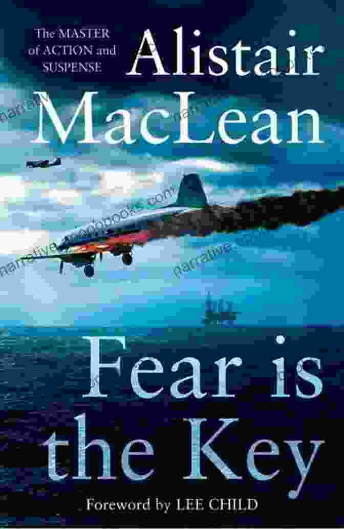 Book Cover Of Fear Is The Key By Alistair Maclean, Featuring A Man's Silhouette Standing On A Precipice With A Stormy Sea And Mountains In The Background Fear Is The Key Alistair MacLean