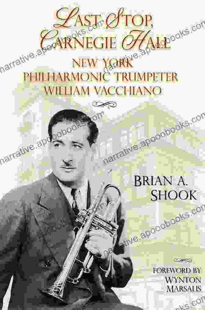 Book Cover Of Last Stop, Carnegie Hall, A Memoir By Itzhak Perlman Last Stop Carnegie Hall: New York Philharmonic Trumpeter William Vacchiano (North Texas Lives Of Musician 6)