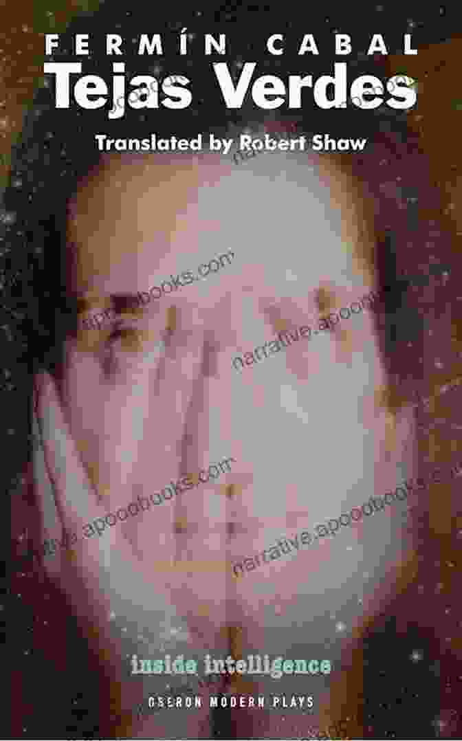 Book Cover Of Tejas Verdes And Other Plays By Kathleen George Tejas Verdes (Oberon Modern Plays)