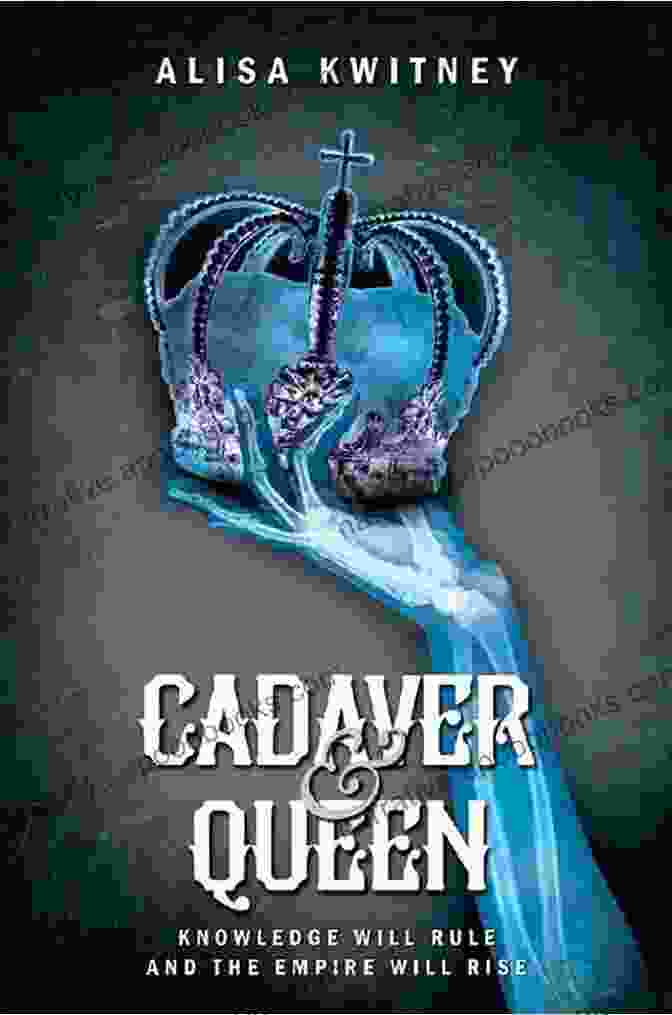 Cadaver Queen Book By Alisa Kwitney Cadaver Queen Alisa Kwitney