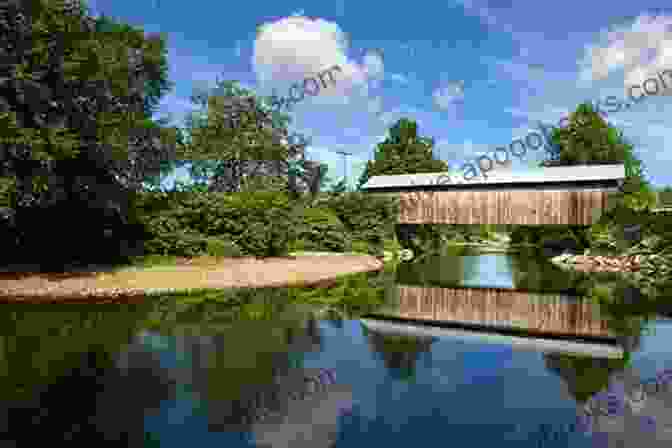 Charming Covered Bridges, A Testament To Vermont's Architectural Heritage Vermont Icons: 50 Classic Symbols Of The Green Mountain State