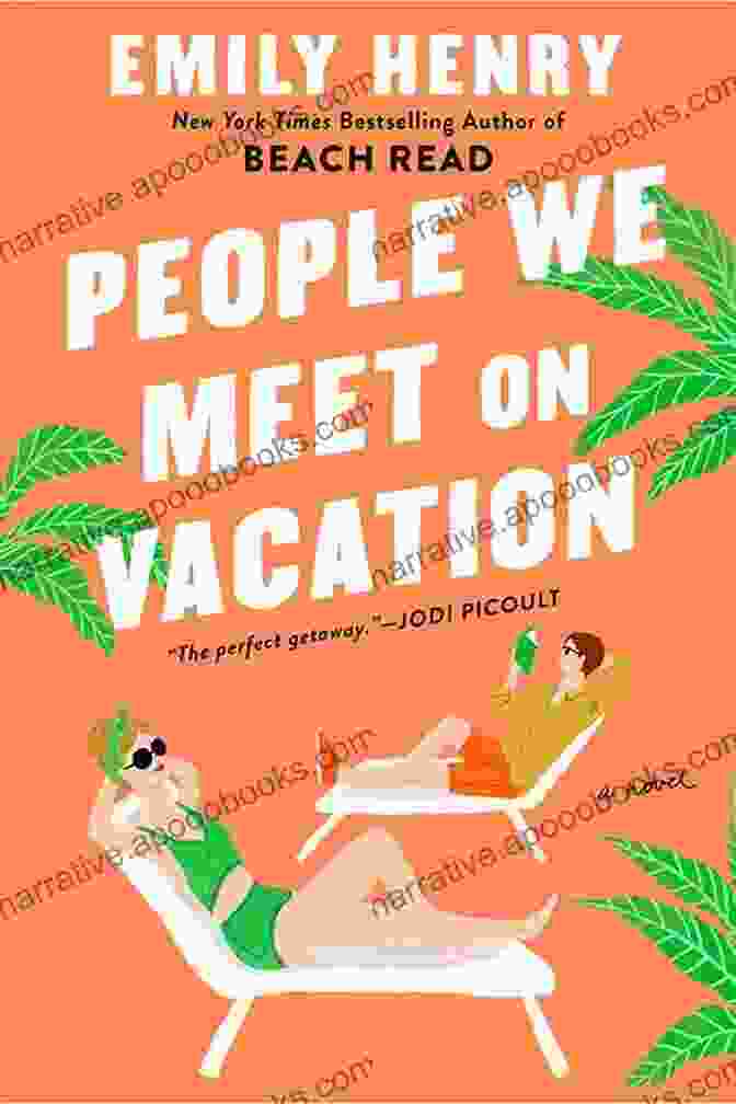 Cover Of The Book 'People We Meet On Vacation' By Emily Henry People We Meet On Vacation