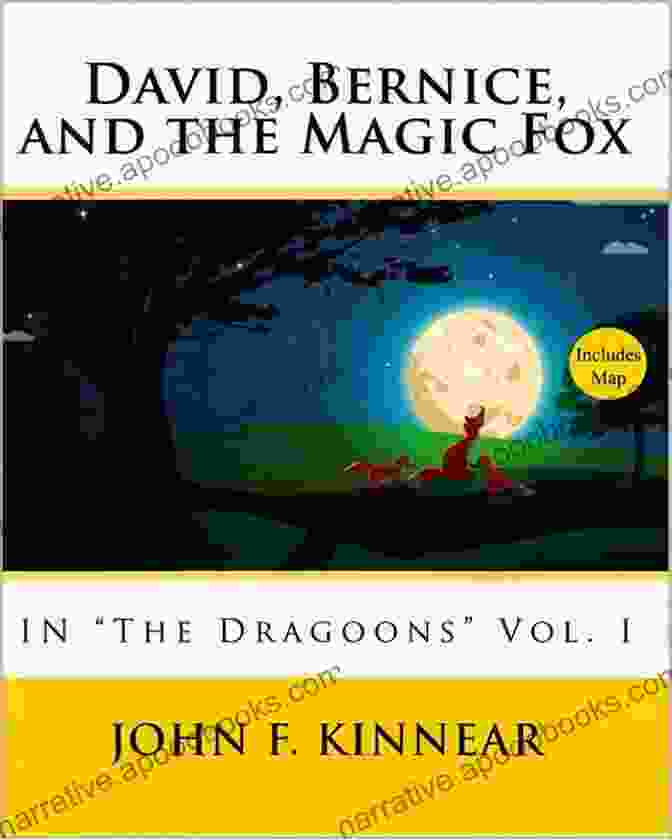 David Bernice And The Magic Fox In The Dragoons Book Cover David Bernice And The Magic Fox (In The Dragoons 1)