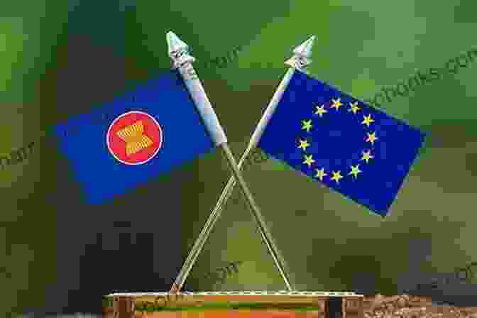 Economic Ties Between ASEAN And EU Asean Eu Partnership: The Untold Story