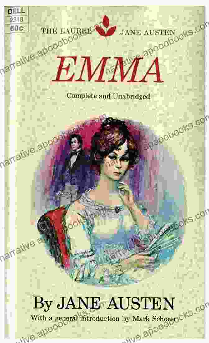 Emma Book Cover, Featuring A Confident And Stylish Young Woman The Complete Works Of Jane Austen: (In One Volume): Sense And Sensibility Pride And Prejudice Mansfield Park Emma Northanger Abbey Persuasion