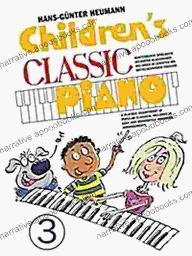 Favorite Children Classics For Piano A Collection Of Iconic Melodies From Beloved Tales Favourite Children S Classics For Piano 1: From Preparatory To Grade 1 Standard