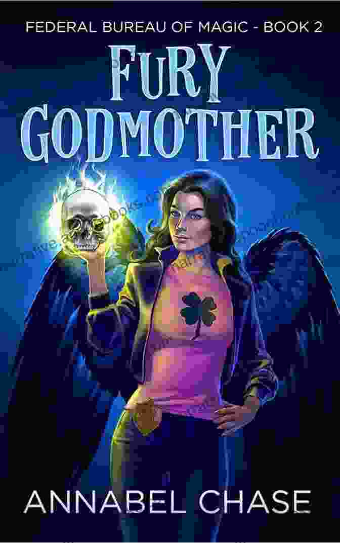 Fury Godmother Book Cover Fury Godmother (Federal Bureau Of Magic Cozy Mystery 2)