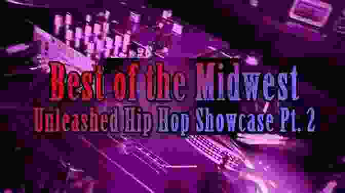 Hip Hop In The Midwest Hip Hop In America: A Regional Guide