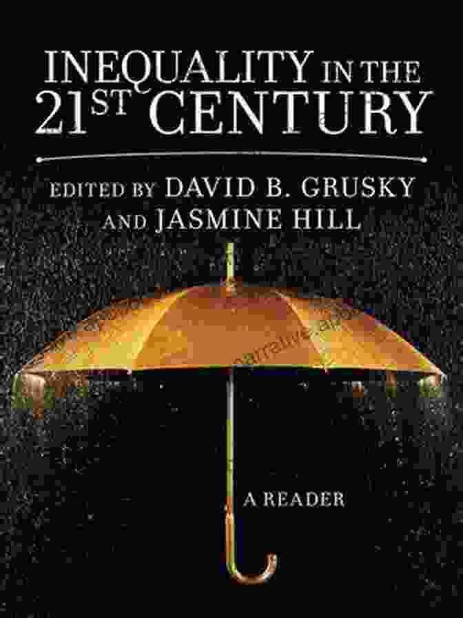 Inequality In The 21st Century Reader Book Cover Inequality In The 21st Century: A Reader