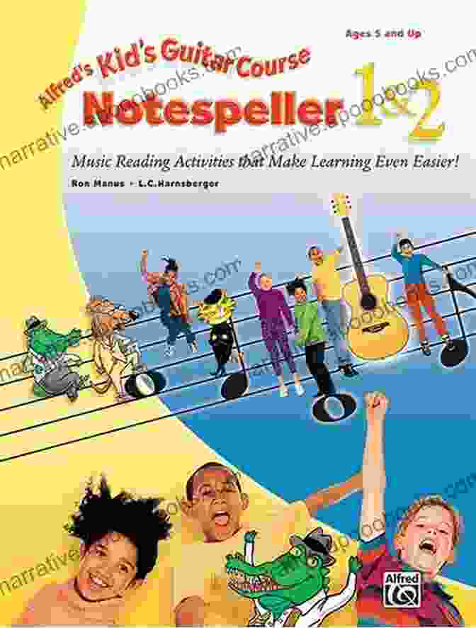 Kid Guitar Course Notespeller Kid S Guitar Course Notespeller 1 2: Music Reading Activities That Make Learning Even Easier