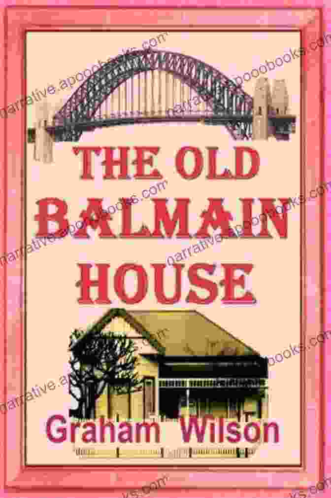 Lizzie Tale: Old Balmain House By [Author's Name] Lizzie S Tale (Old Balmain House 2)