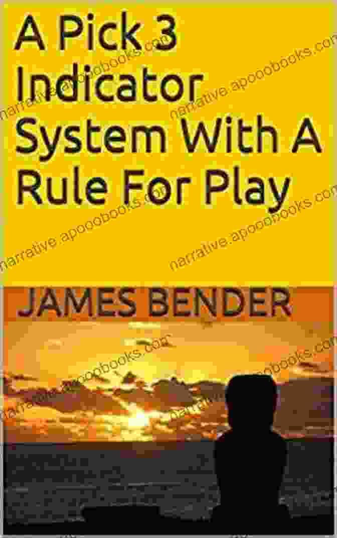 Pick Indicator System With Rule For Play A Pick 3 Indicator System With A Rule For Play