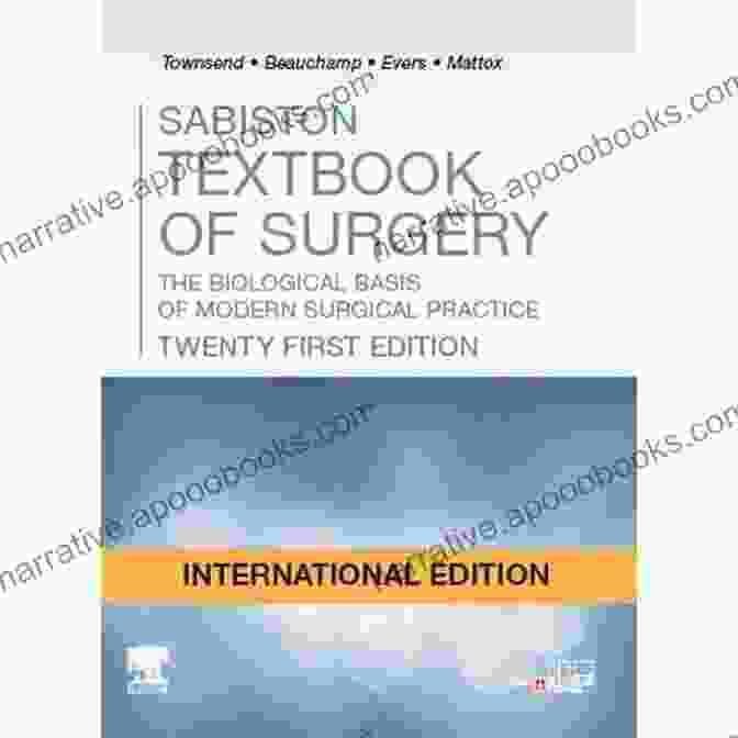 Positive Reviews And Testimonials From Surgeons Who Use Sabiston Textbook Of Surgery Sabiston Textbook Of Surgery: The Biological Basis Of Modern Surgical Practice