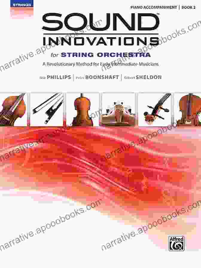 Revolutionary String Orchestra Method For Early Intermediate Musicians Sound Innovations For String Orchestra Teacher S Score 2: A Revolutionary String Orchestra Method For Early Intermediate Musicians (Sound Innovations For Strings)