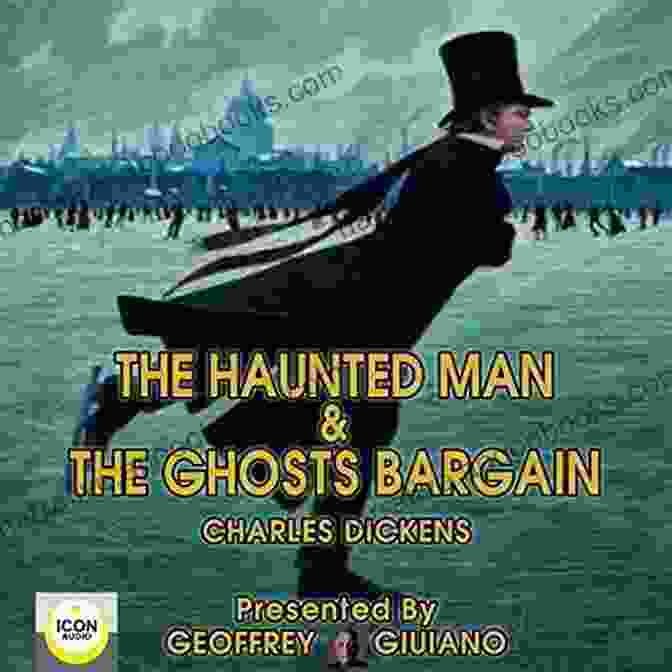 The Haunted Man And The Ghost's Bargain Book Cover From Feathers Classics Charles Dickens: Christmas Stories (Feathers Classics)