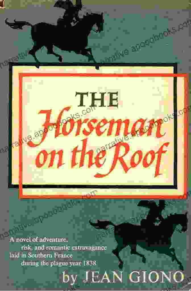 The Horseman On The Roof Book Cover The Horseman On The Roof: A Novel