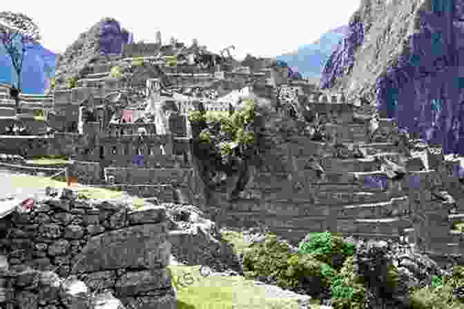 The Iconic Inca City Of Machu Picchu The Ancient Andean States: Political Landscapes In Pre Hispanic Peru