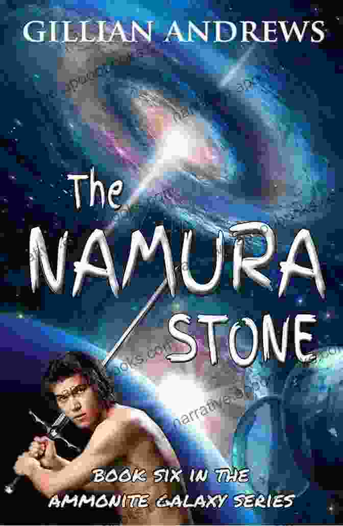 The Namura Stone Book Cover, Depicting A Swirling Galaxy With A Glowing Blue Stone In The Center The Namura Stone (The Ammonite Galaxy 6)