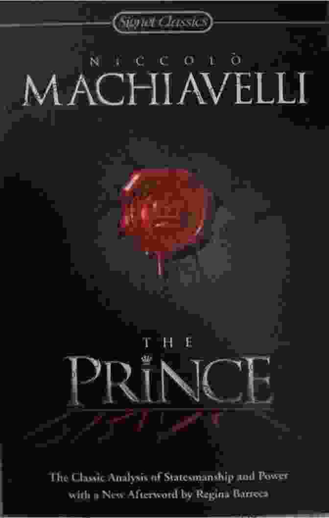 The Prince By Niccolò Machiavelli The Prince (Collins Classics) Niccolo Machiavelli