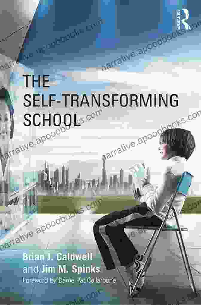 The Self Transforming School Book Cover The Self Transforming School Jim M Spinks