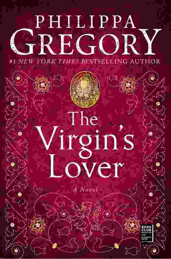 The Virgin's Lover Book Cover By Philippa Gregory The Queen S Fool: A Novel (The Plantagenet And Tudor Novels 2)