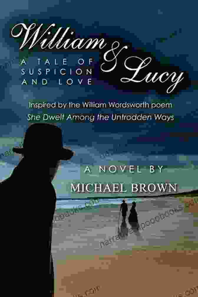 William Lucy, A Doctor Shrouded In Suspicion William Lucy: A Tale Of Suspicion And Love