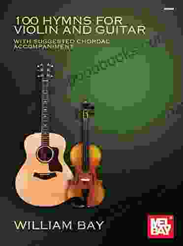 100 Hymns For Violin And Guitar