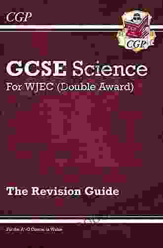 New WJEC GCSE Physics Revision Guide: perfect for catch up and the 2024 and 2024 exams (CGP GCSE Revision for Wales)