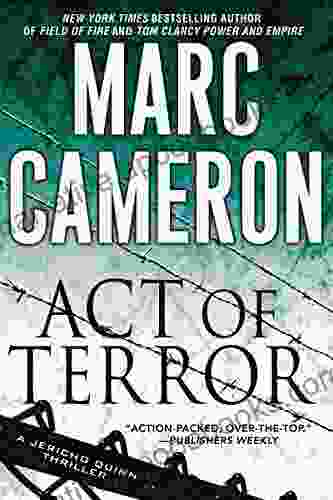 Act Of Terror (A Jericho Quinn Thriller 2)