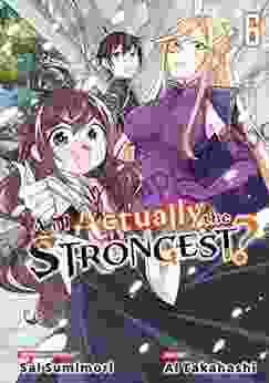 Am I Actually The Strongest? Vol 6