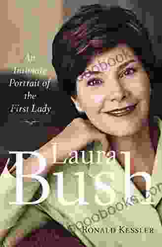 Laura Bush: An Intimate Portrait of the First Lady