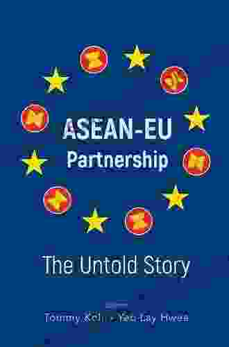 Asean eu Partnership: The Untold Story