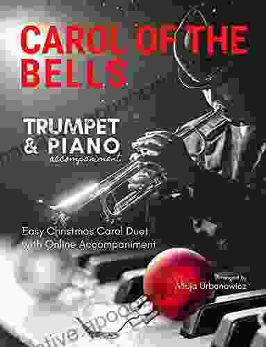 Carol of the Bells I Trumpet Piano Accompaniment I Easy Christmas Carol Duet with Online Accompaniment I Sheet Music: Trumpet Cornet Piano Keyboard I Chords