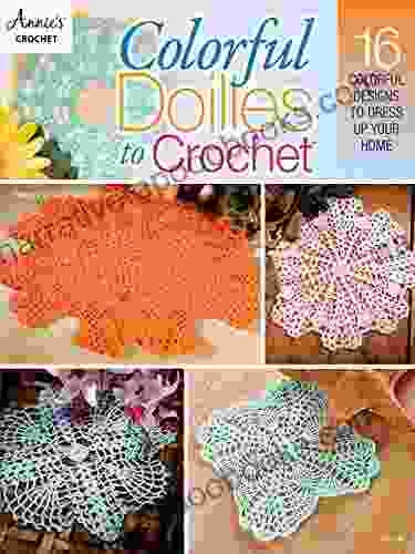 Colorful Doilies To Crochet Justin Thomas