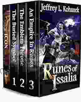 Runes Of Issalia: The Complete Collection: A Coming Of Age Epic Fantasy (Issalia Omnibus 1)