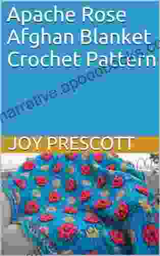 Apache Rose Afghan Blanket Crochet Pattern