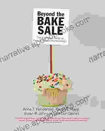 Beyond The Bake Sale: The Essential Guide To Family/school Partnerships