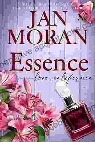 Essence (Love California 4) Jan Moran