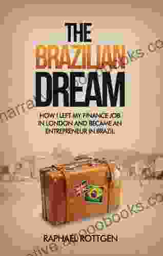 The Brazilian Dream: How I left my Finance Job in London and became an Entrepreneur in Brazil