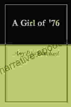 A Girl of 76 Jim Schmalzried