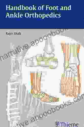 Handbook Of Foot And Ankle Orthopedics