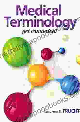 Medical Terminololgy: Get Connected (2 Downloads) (Medical Terminology)