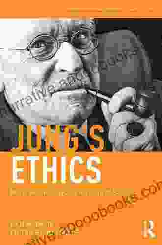 Jung s Ethics: Moral Psychology and his Cure of Souls (Philosophy and Psychoanalysis)