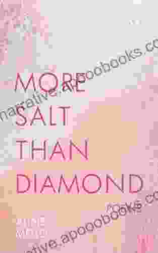 More Salt Than Diamond: Poems