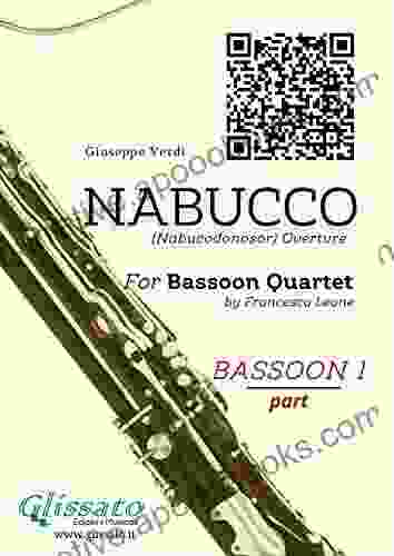 Bassoon 1: Nabucco Overture For Bassoon Quartet: Nabucodonosor (Nabucco (overture) Bassoon Quartet)