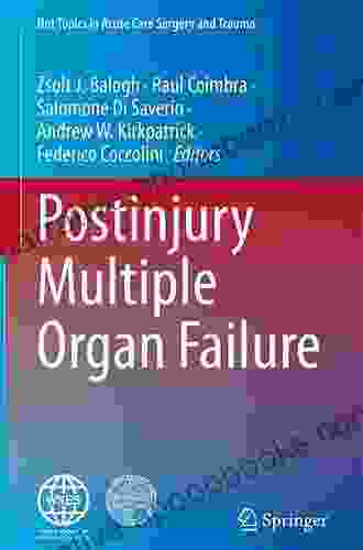 Postinjury Multiple Organ Failure (Hot Topics In Acute Care Surgery And Trauma)